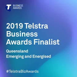 FINALIST - Emerging and Energised Business of the Year - Telstra Business Awards 2019